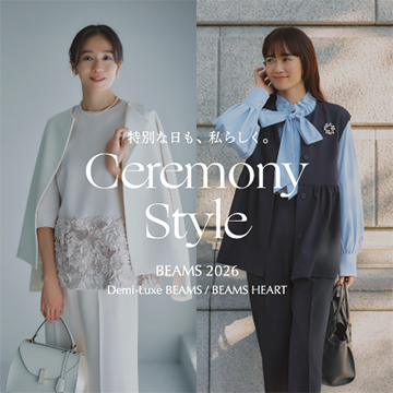 特別な日も、私らしく。 Ceremony Style for MOM｜SPRING 2026