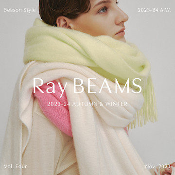 着こなしのアップデートは華やかな小物をプラスワン｜Ray BEAMS 2023-24 AUTUMN & WINTER Season Style vol.4
