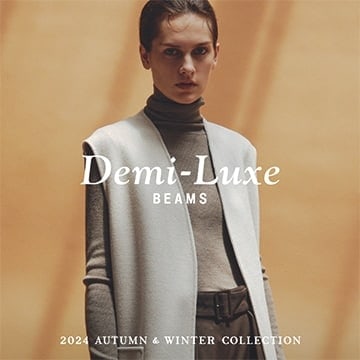 Demi-Luxe BEAMS Shinjuku | BEAMS