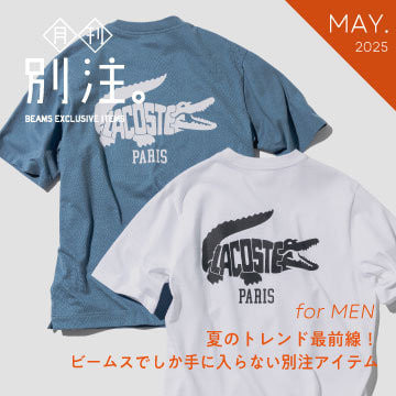 [NEW] Monthly, Special order. | The forefront of summer trends! Special order items only available at BEAMS for MEN