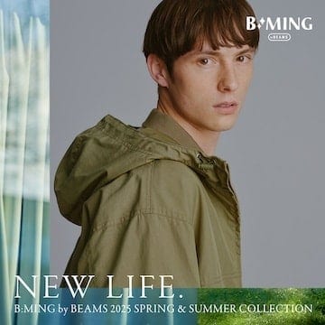NEW LIFE : SPRING & SUMMER COLLECTION 2025 | B:MING by BEAMS