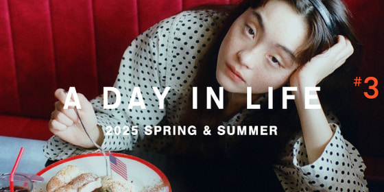 A DAY IN LIFE｜BEAMS BOY 2025 SPRING & SUMMER