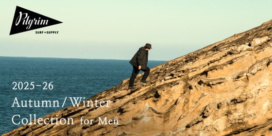 Pilgrim Surf+Supply | AUTUMN / WINTER 2025-26 COLLECTION for MEN