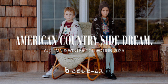 AUTUMN & WINTER COLLECTION｜Kodomo BEAMS