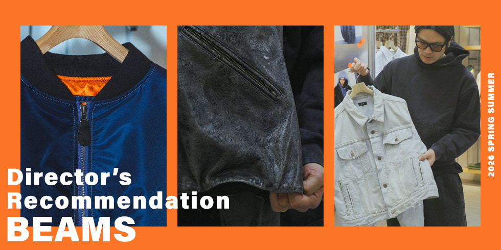 BEAMS | Director’s Recommendation 2026SS
