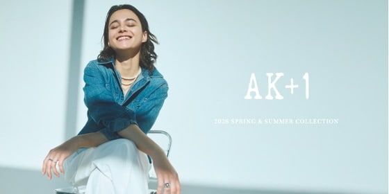 2026 Spring & Summer Collection｜AK+1