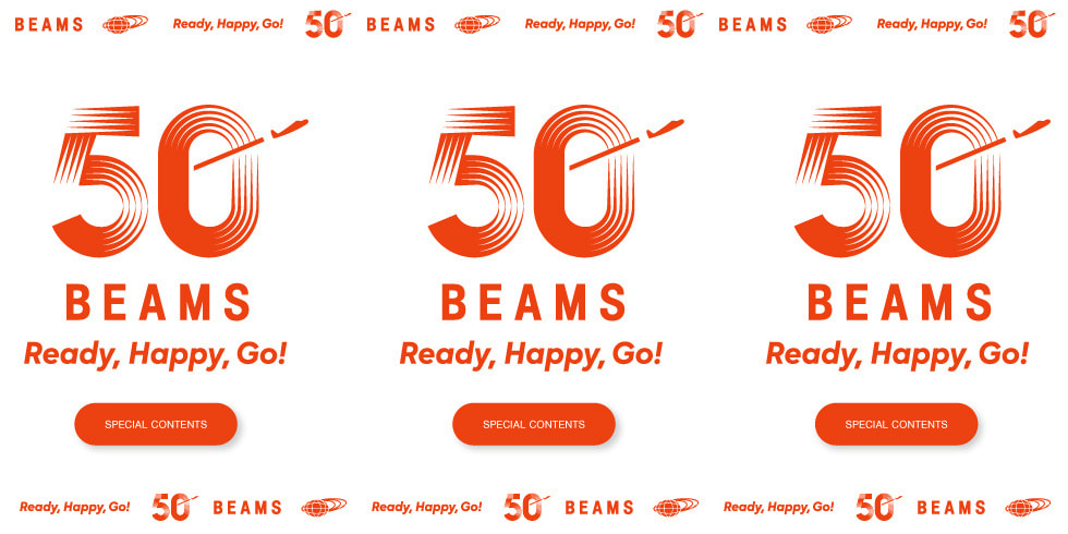 Ready, Happy, Go!BEAMS 50周年を記念したスペシャルコンテンツ