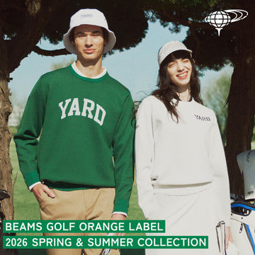 BEAMS GOLF ORANGE LABEL 2026 SPRING & SUMMER COLLECTION