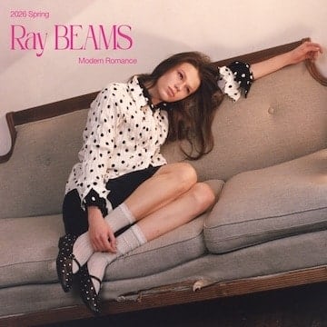 Ray BEAMS｜2026 Spring Season Style