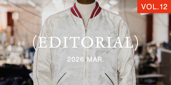 EDITORIAL Volume.12『Threads of Authenticity』｜BEAMS PLUS