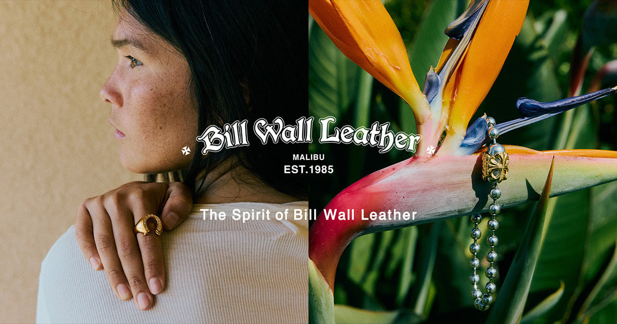 The Spirit of Bill Wall Leather｜BEAMS