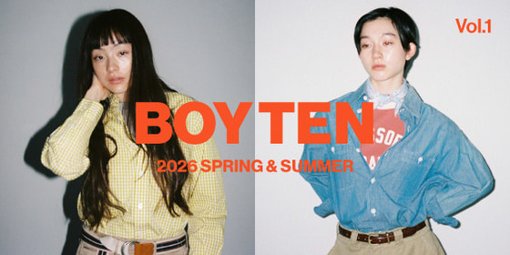 BOY TEN ー 10の定番アイテムを軸に、今の気分にあった着こなしを提案｜BEAMS BOY