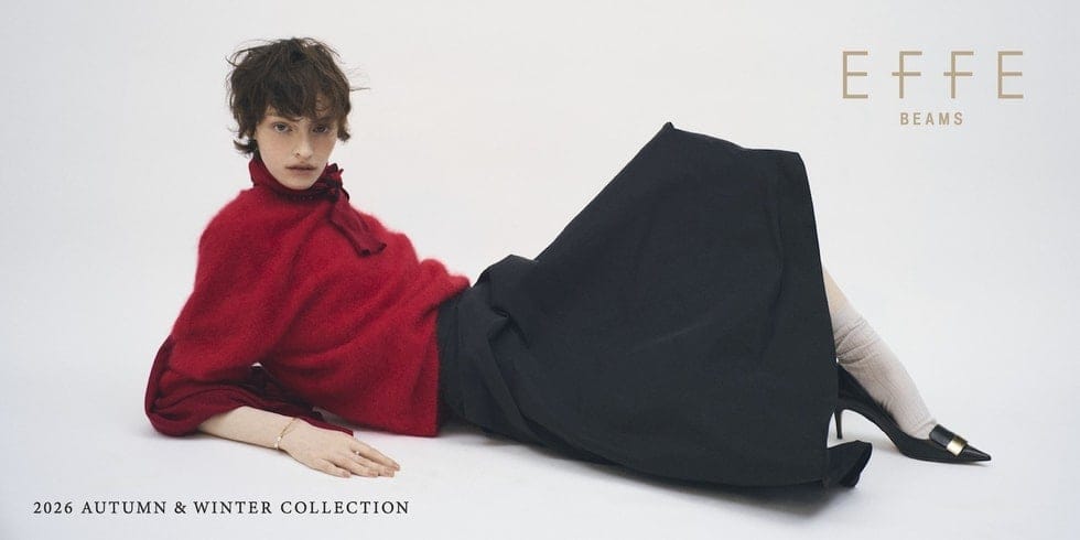 EFFE BEAMS｜2026 Autumn & Winter Collection vol.1