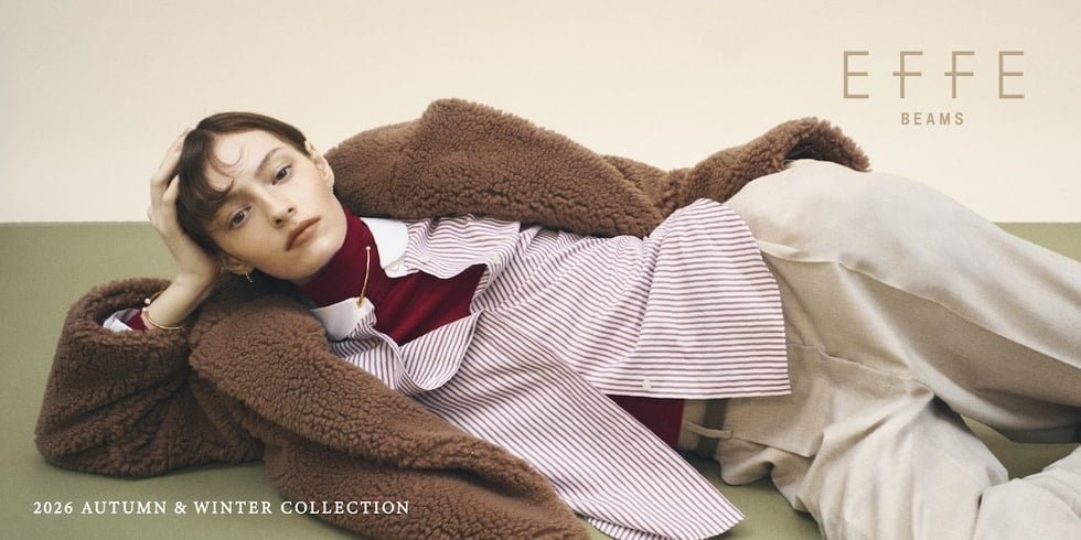 EFFE BEAMS｜2026 Autumn & Winter Collection vol.2