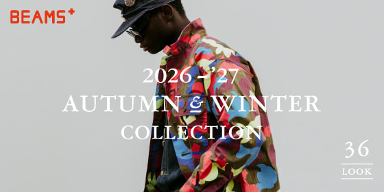 BEAMS PLUS｜2026 AUTUMN & WINTER COLLECTION