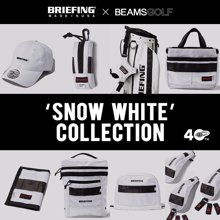 BRIEFING × BEAMS GOLF＞ “SNOW WHITE” COLLECTION｜BEAMS