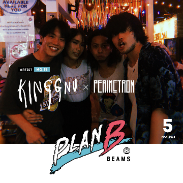 【PLAN B】King Gnu × PERIMETRON
