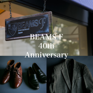 BEAMS F 40th Anniversary