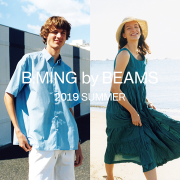 B:MING by BEAMS 2019 Summer Catalog