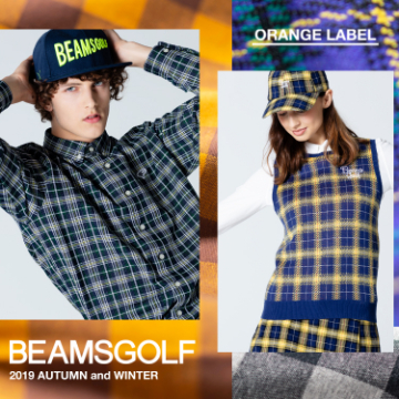 BEAMS GOLF 2019 AUTUMN & WINTER by Orange Label