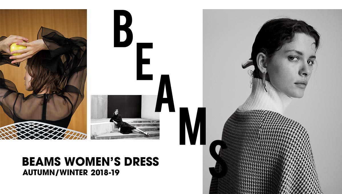 BEAMS 2018-19 AUTUMN / WINTER' BEAMS Women's Luxury and Casual 