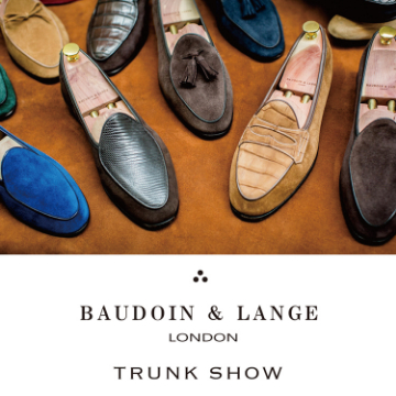オーダー会開催！世界で最も美しいベルジャンシューズ＜BAUDOIN & LANGE＞