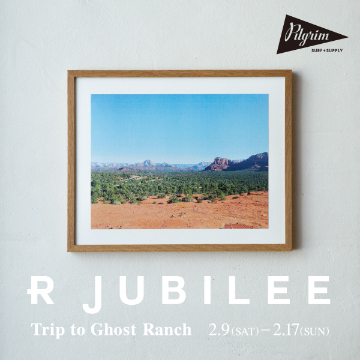 "喜び"をまとう服｜＜R JUBILEE＞の新作ローンチに合わせたイベント "Trip to Ghost Ranch"