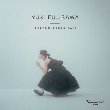 ＜YUKI FUJISAWA＞のポップアップショップ＆カスタムオーダー会を開催