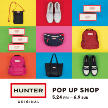 梅雨時期も快適に！＜HUNTER＞のポップアップショップを開催
