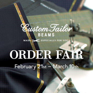 〈Custom Tailor BEAMS〉オーダーフェア開催