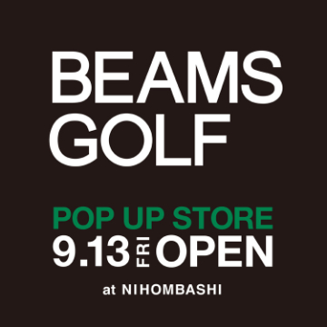 「日本橋髙島屋S.C.本館店」にビームス ゴルフの期間限定SHOPがオープン