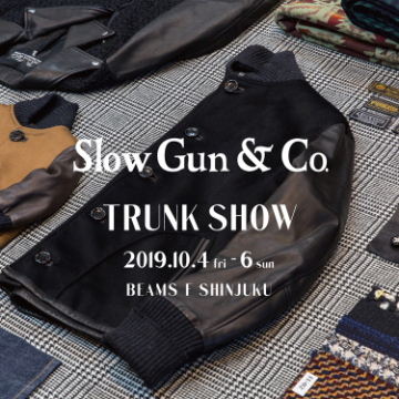 ＜SLOWGUN＞ TRUNK SHOW スタジアムジャンパーやライダースジャケットの オーダーイベント開催