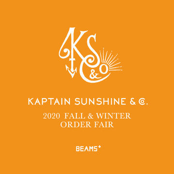 ＜KAPTAIN SUNSHINE＞の2020年秋冬コレクションをオーダーできるイベントを開催