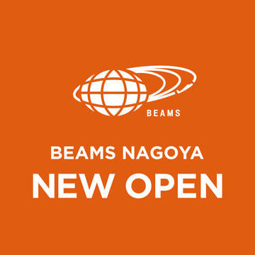 「ビームス 名古屋」がラシックにて5月18日（月）にニューオープン