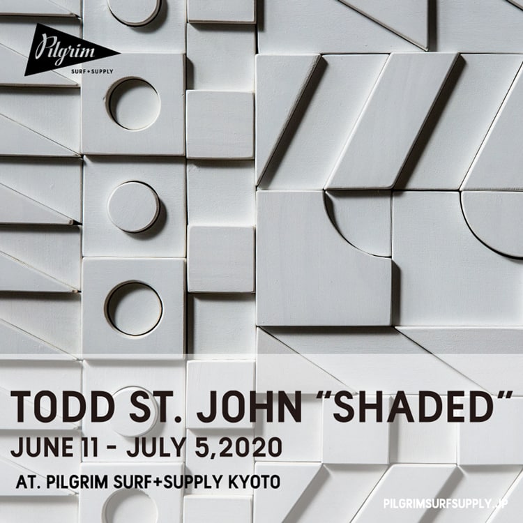 ニューヨークをベースに活躍するアーティスト トッド セント ジョンのソロ エキジビション Shaded を ピルグリム サーフ サプライ 京都 にて開催 Beams
