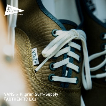 ＜VANS＞と＜Pilgrim Surf+Supply＞の別注『AUTHENTIC LX』の新色がリリース