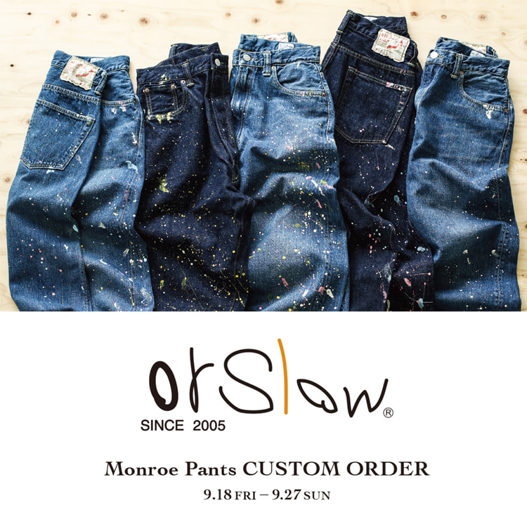 orSlow オアスロウ ： 別注 DAD'S FIT DENIM PANTS USED ： ONLYARK-0