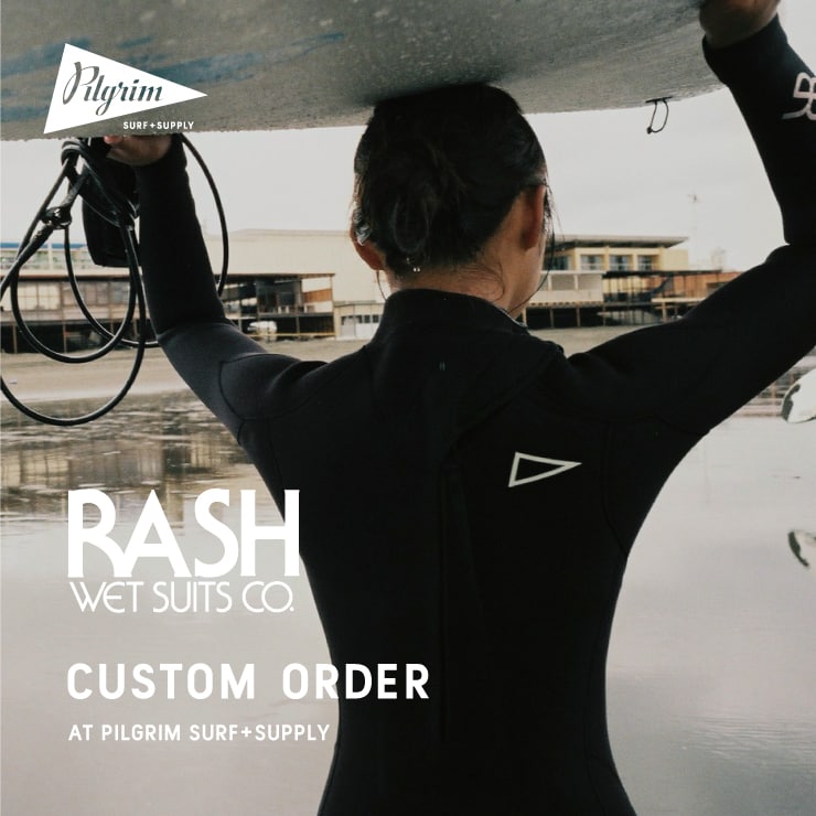 サーフウエットスーツブランド＜RASH WET SUITS CO.＞のカスタム