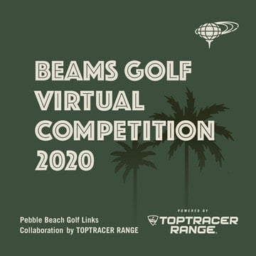 ビームス ゴルフ バーチャル コンペ 2020開催！