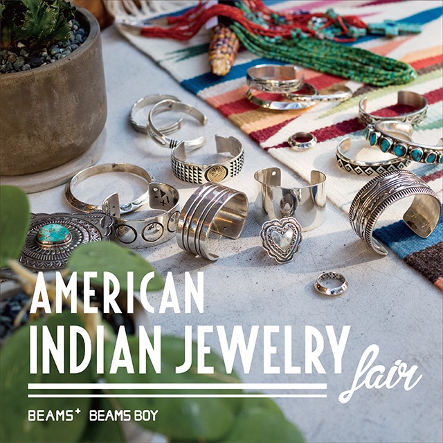 AMERICAN INDIAN JEWELRY FAIR 開催｜BEAMS