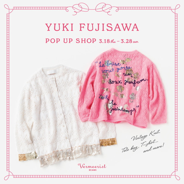YUKI FUJISAWA＞のポップアップショップ&刺繍サービスイベントを開催