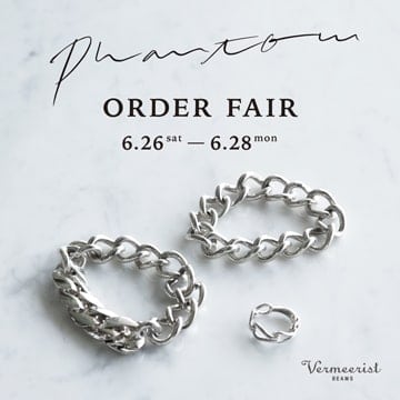 アーティスティックなジュエリーブランド＜Phantom＞のオーダーイベントを開催します