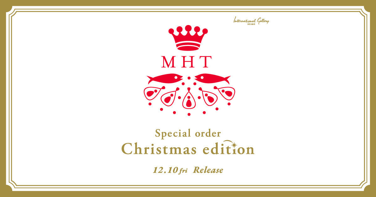 MARIE-HÉLÈNE DE TAILLAC＞スペシャルオーダーアイテム第三弾を販売し 