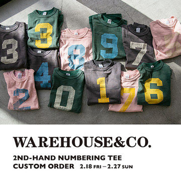 ご好評頂いている〈WAREHOUSE〉ナンバリングTシャツのカスタムオーダー会を開催！