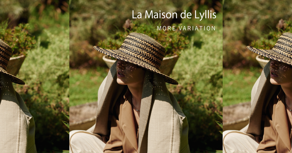 自分の個性を最大限に表現できる帽子ブランド〈La Maison de Lyllis