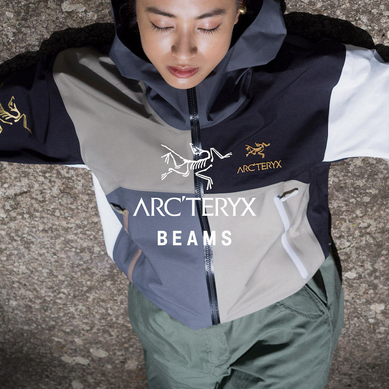 ARC'TERYX × BEAMS〉コラボレーションアイテムが登場！ついに世界でも ...