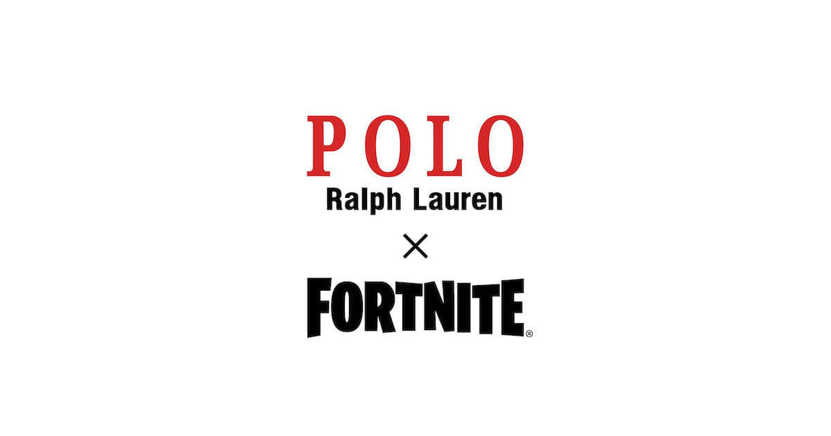 POLO RALPH LAUREN〉と「FORTNITE」が パートナーシップを始動！ アイ