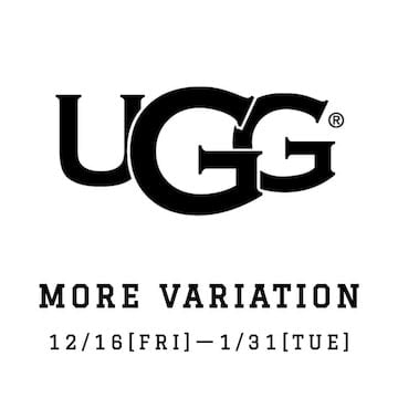 世界的ブランド〈UGG®〉のモアバリエーションを開催！