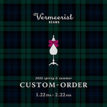 Vermeerist BEAMS将举办原作订购活动。