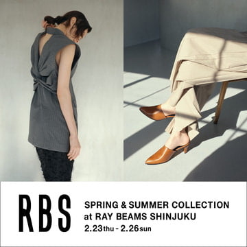 〈RBS〉新作発売を記念し、「レイ ビームス 新宿」にて先行受注会を開催